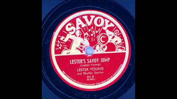 LESTER YOUNG - LESTER,S SAVOY JUMP