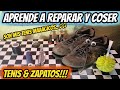 #Regresoaclases  Aprende a Coser y reparar #Tenis  y #Zapatos. #DYI Fix Shoes and Tennis