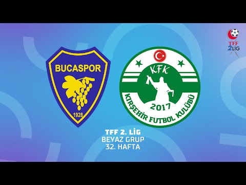 TFF 2.Lig | Bucaspor 1928 - Kırşehir Futbol Spor Kulübü