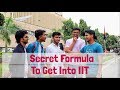 IITians telling secret formula to get into IIT | IIT Delhi | Street Recorder |