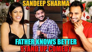 Father Knows Better REACTION!! | Stand up comedy by Sundeep Sharma | Magic Flicks