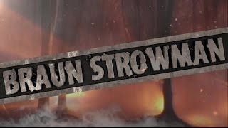 Braun Strowman Entry