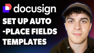 How to Set Up Docusign Autoplace Fields on Docusign Templates 3 Easy Steps (Full 2025 Guide)