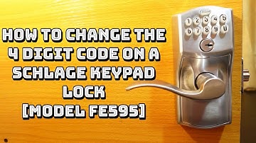 Schlage FE595—How to Change the 4 Digit User Code