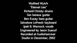 Watch Wykked Wytch Eternal Lies video