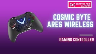 Cosmic Byte Ares | best wireless controller for PC & Android TV & Smartphone