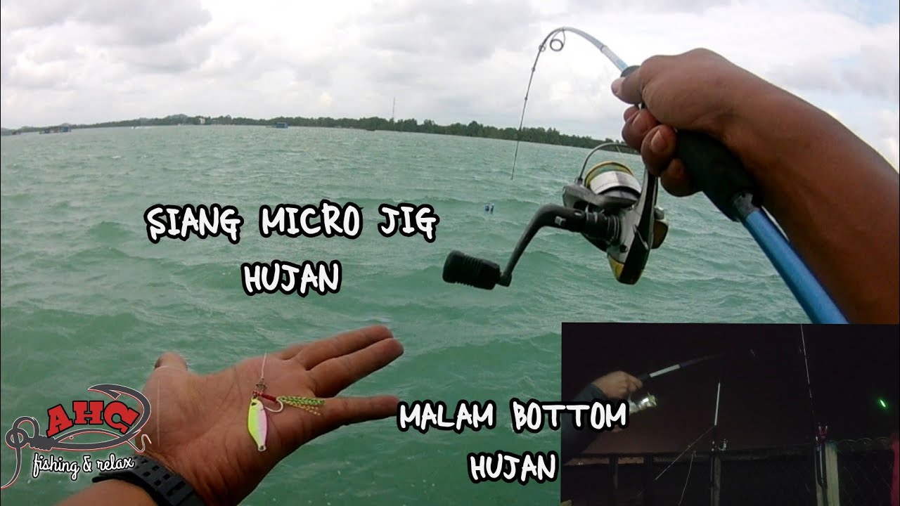 Micro jig+bottom di rakit pasir gogok | Hujan ribut #AHc