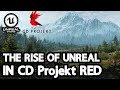 How CD Projekt RED Went From RedEngine To Unreal 
