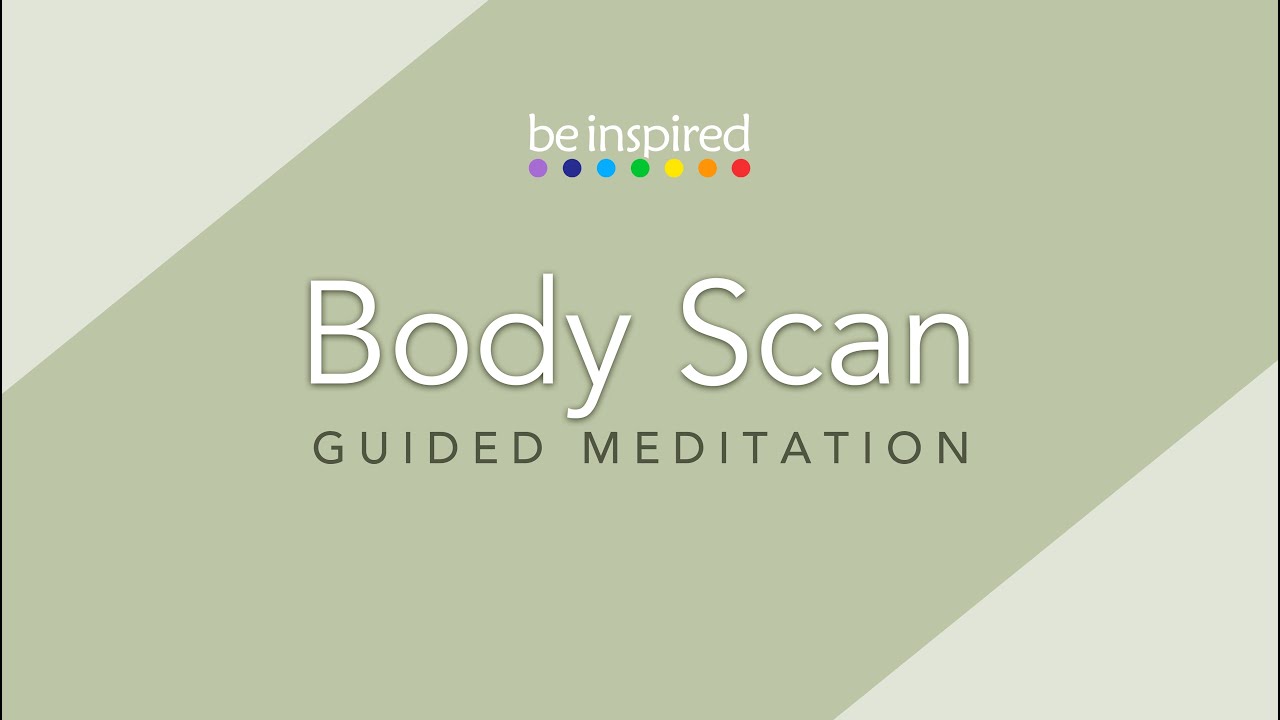 Guided Meditations Body Scan 1 YouTube
