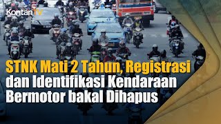STNK Mati 2 Tahun, Registrasi dan Identifikasi Kendaraan Bermotor bakal Dihapus