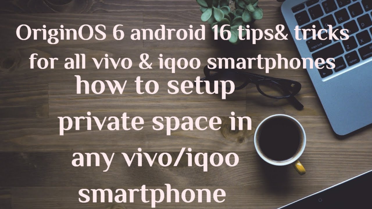 OriginOS 6 Android 16 tips & tricks #1 - how to setup private space? #vivo #newupdate #tipsandtricks