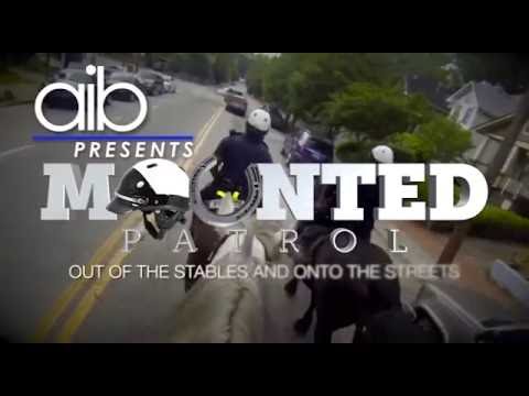 AIB Presents - Mounted Police