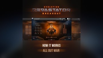 Evolution: Devastator Breakout - All Out War (How It Works)