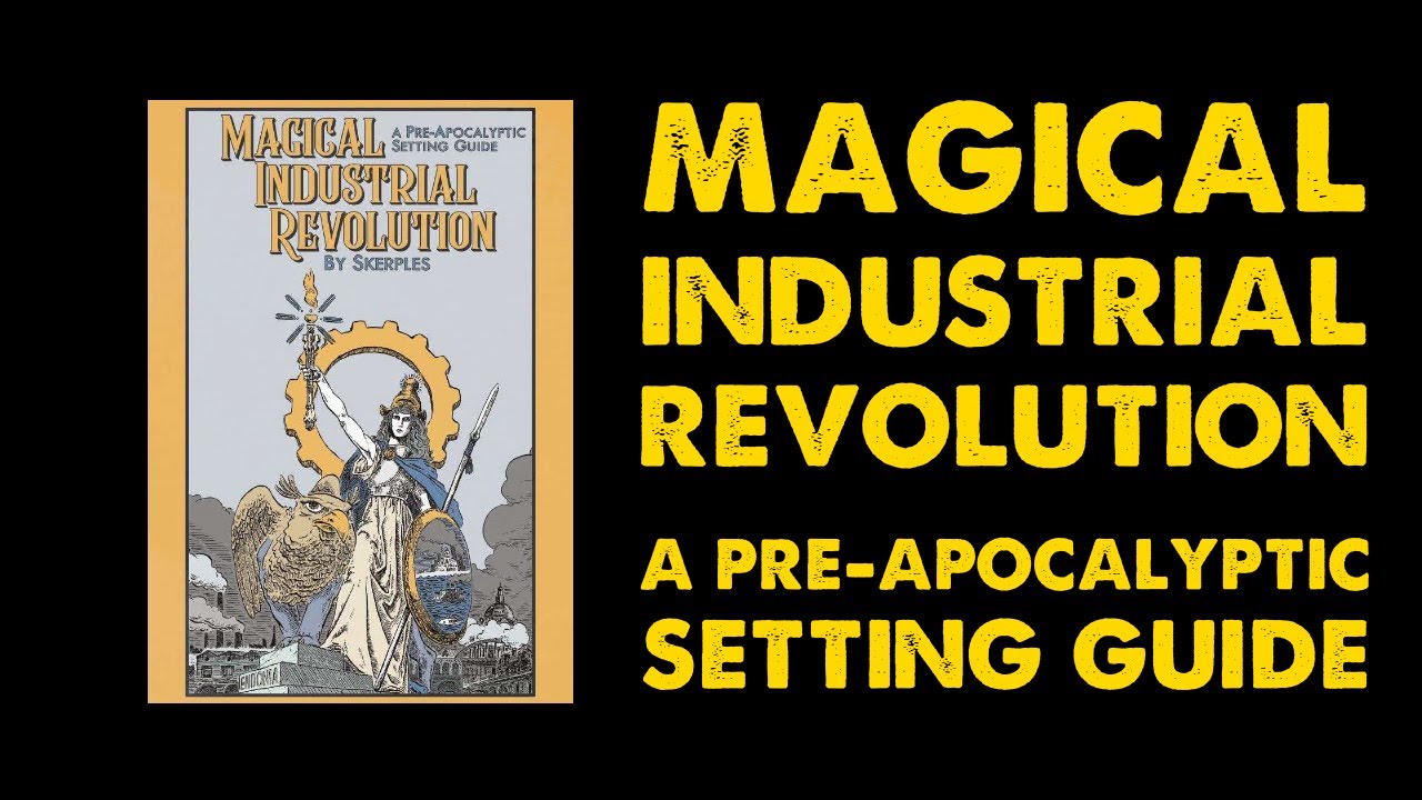 Coins And Scrolls Osr Magical Industrial Revolution Megapost