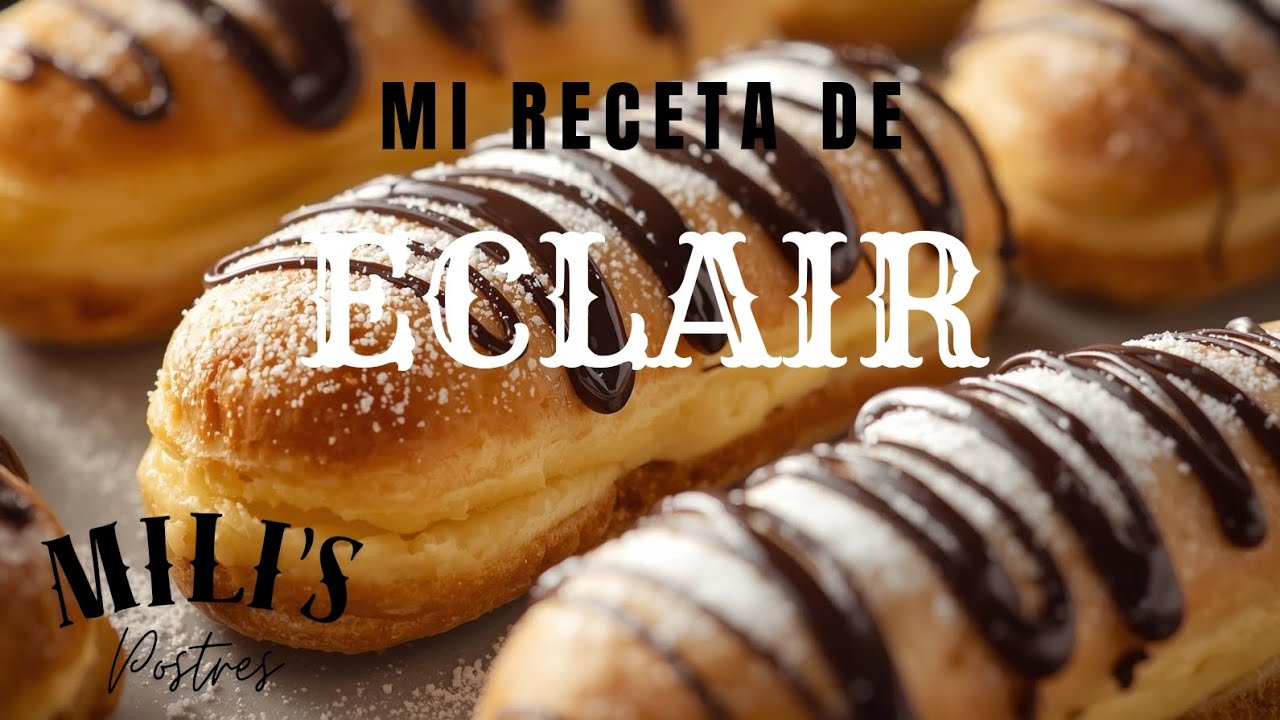 Mi Receta de ECLAIR😁
