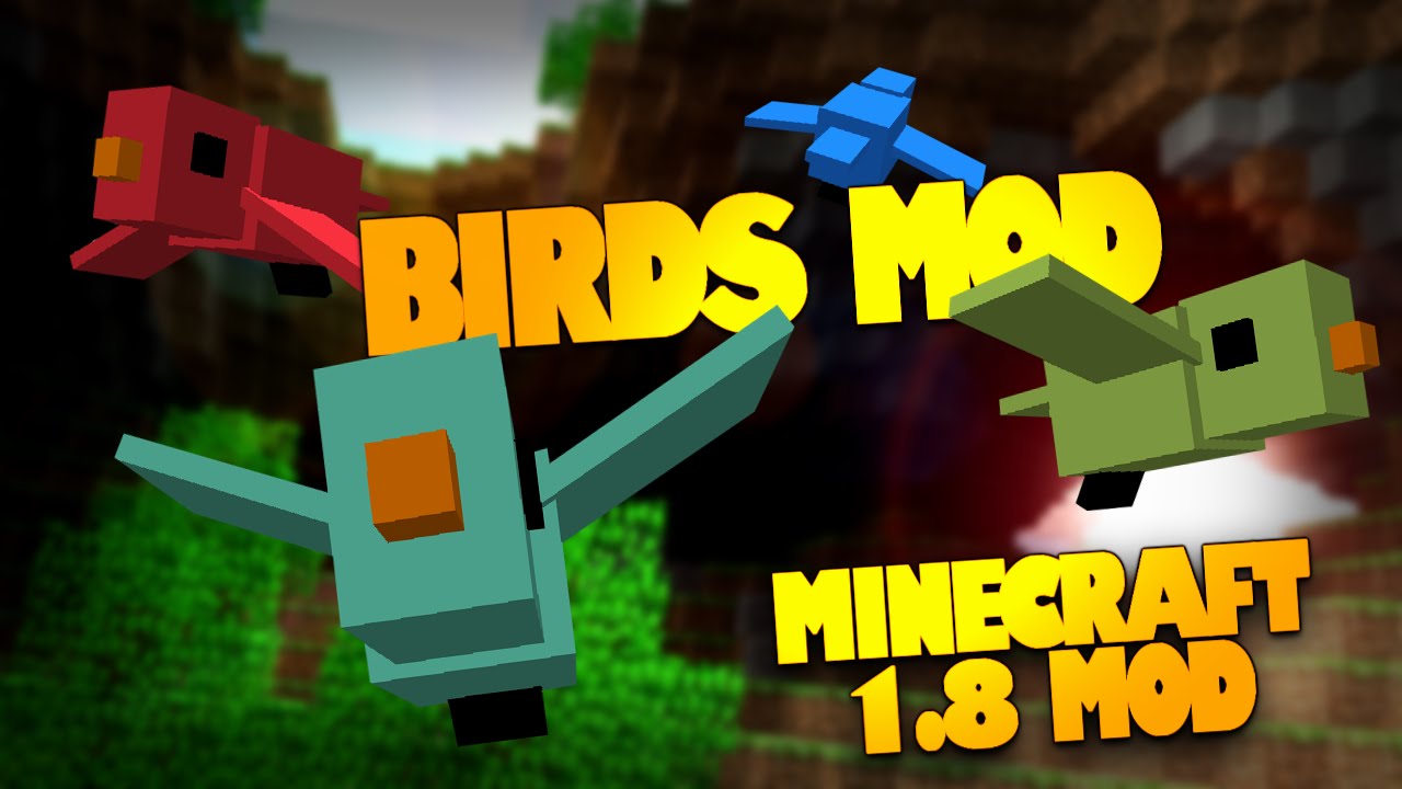 Minecraft Mods Birds Mod First Minecraft 1 8 Mod Birds In Minecraft Mod Showcase Youtube