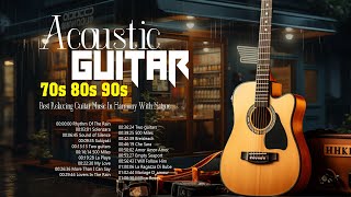 The best love Guitar songs of the 70s, 80s, 90s for couples - Best Acoustic Guitar Music of All Time