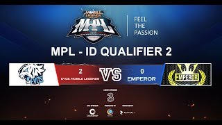 MPL - ID Qualifier 2 Quarter Final: EVOS. Mobile Legends VS Emperor
