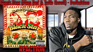OMG WHO IS THIS?! Black Star (Mos Def & Talib Kweli) - Definition REACTION | First Time Hearing!