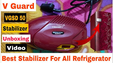 V-Guard VGSD 50 Smart Smart Stabilizer for Refrigerator | Unboxing Testing & Setup | Stabilizer