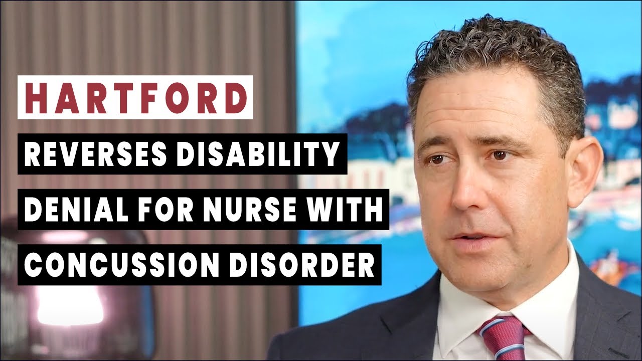 Hartford Reverses Disability Denial For NICU Nurse with Concussion Disorder