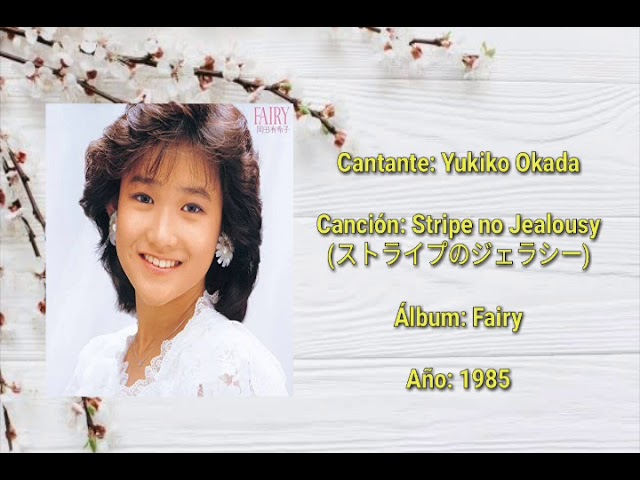 YouTube에서 Yukiko Okada - Stripe no Jealousy (sub español) 보기 YouTube에서 Yukiko Okada - Stripe no Jealousy (sub español) 보기