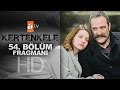 Kertenkele 54 blm fragman  atv