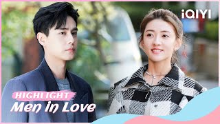 🥰【Highlight】Men in Love EP31-40: Ye Han Takes Care of his EX Girlfriend's Child😥| iQIYI Romance
