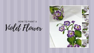 HOW TO PAINT A VIOLET FLOWER | Painting Tutorial | Learn to Paint | Aressa1 | 2020
