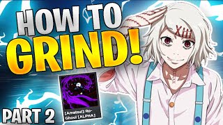 HOW TO GRIND RO-GHOUL PT. 2! (LVL 750+) 2023! | Ro-Ghoul