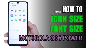 How to change Font size | Icon size on G06 Power