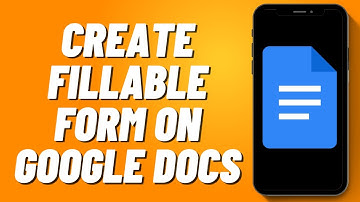 How to Create Fillable Form on Google Docs (2024)