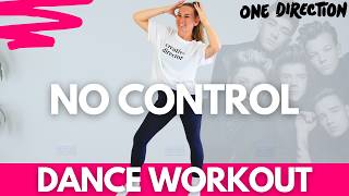 ONE DIRECTION - NO CONTROL Cardio / Dance Workout || Beginners At Home Workouts