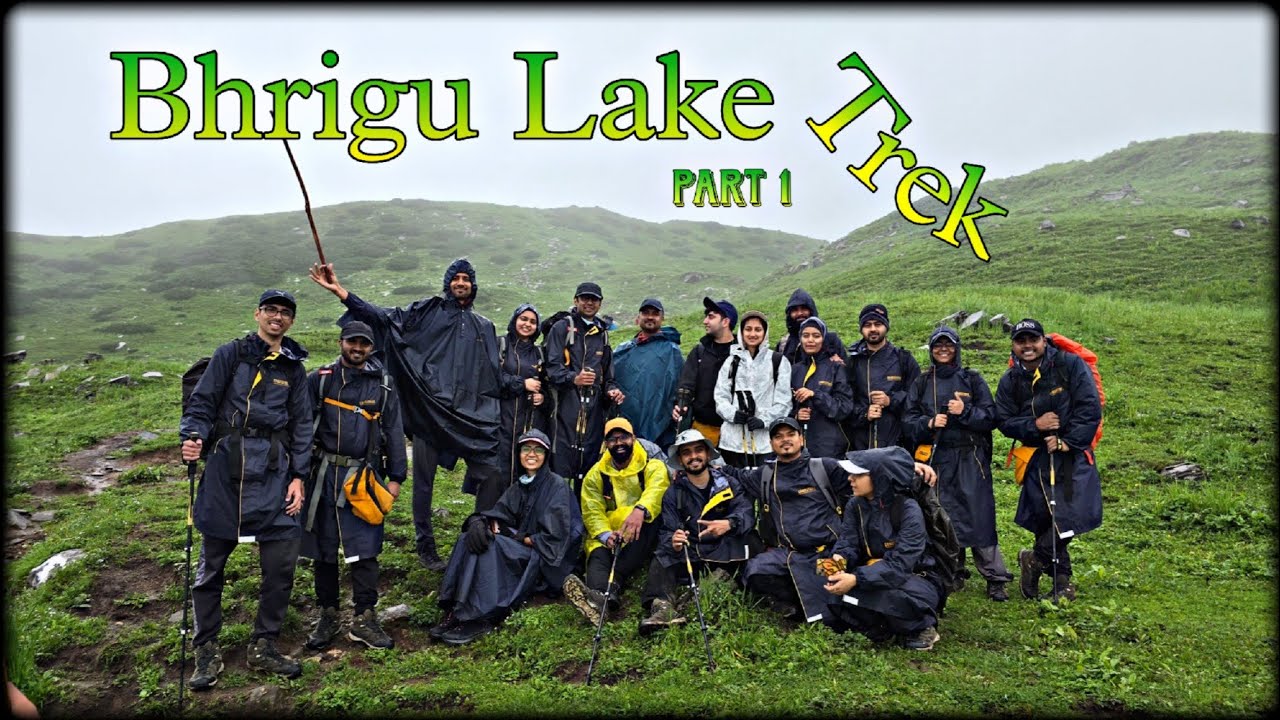 Bhrigu Lake Trek 🏃‍♀️ | Part 1 | Vlog #22 | Travel Vlog | Indiahikes