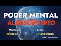 ENCANTAR y fascinar a otros PODER MENTAL AL DESCUBIERTO William Walker Atkinson