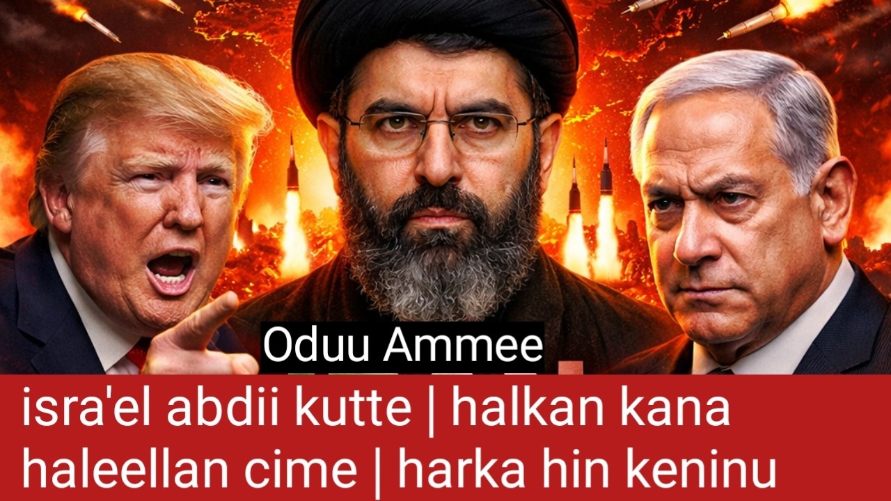 Halkan kana haleellan cime | isra'el abdii kutte | harka hin keninu | tiraamp murtee cimaaf dhadate