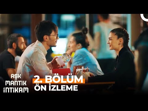 Aşk Mantık İntikam 2. Bölüm Ön İzleme