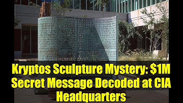 Kryptos Sculpture Mystery: $1M Secret Message Decoded at CIA Headquarters