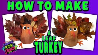 How to Make a Leaf Turkey 🦃🍁 | Easy Fall Craft for Kids