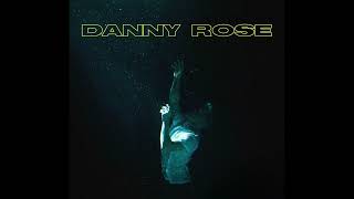 Danny Rose - Treading Water/Slowed