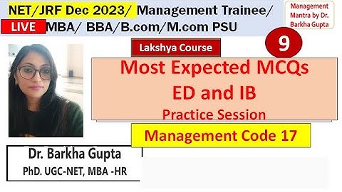 9/Lakshya Course/ Most expected MCQs on ED and International Business/UGC NET 2023 /Dr. Barkha Gupta