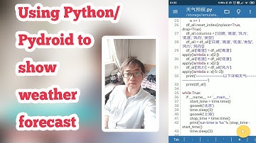 Python source code to show weather forecast base on Pydroid on mobile phone