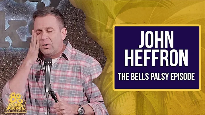 John Heffron | The Bells Palsy Episode | Episodes