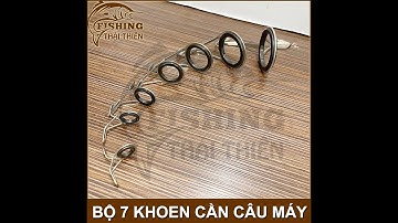 Bộ 7 Khoen Cần Câu Máy