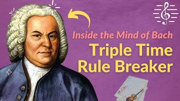 A Triple Time Rule Breaker (Bach Chorale Music Analysis) - Inside the Mind of Bach