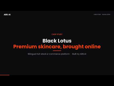 Black Lotus | Full-Stack Skincare E-commerce Platform | ABS.AI