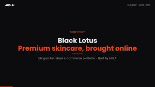 Black Lotus | Full-Stack Skincare E-commerce Platform | ABS.AI