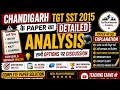Chandigarh TGT SST 2015 Paper Analysis | Complete Question-wise Explanation & All Options Discussion