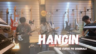 Hangin - The Curve Ph Originals