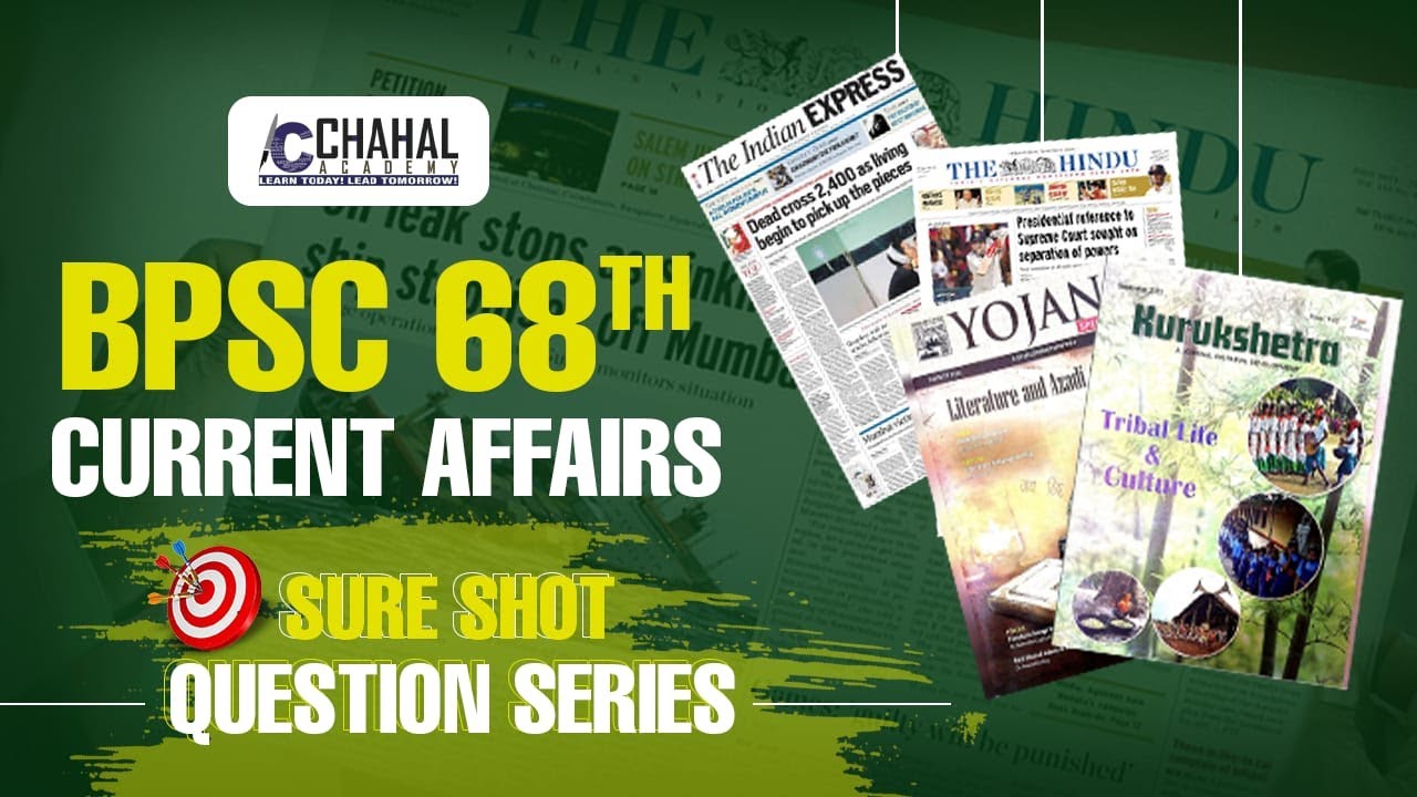 bpsc-day-11-current-affair-question-i-pgp-i-bpsc-68th-prelims